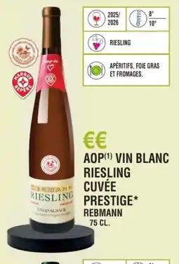 E.Leclerc Aop vin blanc riesling cuvée prestige rebmann offre