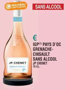 E.Leclerc Igp pays d'oc grenache cinsault sans alcool jp chenet offre