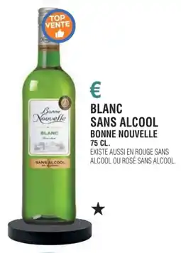 E.Leclerc Blanc sans alcool bonne nouvelle offre