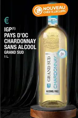 E.Leclerc Igp pays d'oc chardonnay sans alcool grand sud offre