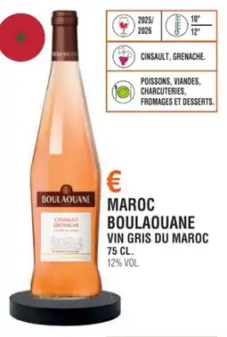 E.Leclerc Maroc boulaouane vin gris du maroc offre