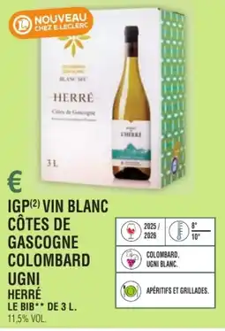E.Leclerc Igp vin blanc côtes de gascogne colombard ugni herré offre