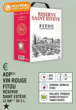 E.Leclerc Aop vin rouge fitou réserve saint estève offre