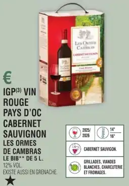 E.Leclerc Igp vin rouge pays d'oc cabernet sauvignon les ormes de cambras offre