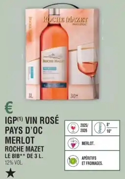 E.Leclerc Igp vin rosé pays d'oc merlot roche mazet offre