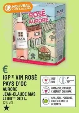 E.Leclerc Igp vin rosé pays d'oc aurore jean-claude mas offre