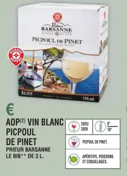E.Leclerc Aop vin blanc picpoul de pinet prieur barsanne offre