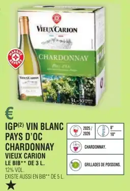 E.Leclerc Igp vin blanc pays d'oc chardonnay vieux carion offre
