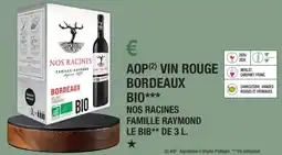 E.Leclerc Aop vin rouge bordeaux bio nos racines famille raymond offre