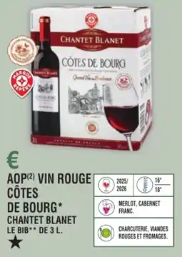 E.Leclerc Aop vin rouge côtes de bourg chantet blanet offre