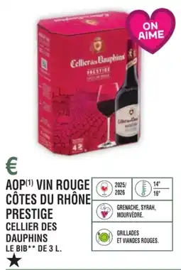 E.Leclerc Aop vin rouge côtes du rhône prestige cellier des dauphins offre