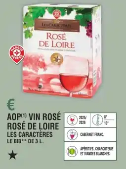 E.Leclerc Aop vin rosé rosé de loire les caractères offre