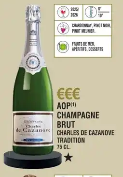 E.Leclerc Aop champagne brut charles de cazanove tradition offre