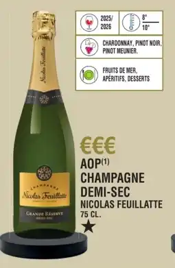 E.Leclerc Aop champagne demi-sec nicolas feuillatte offre