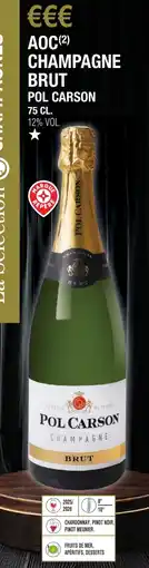 E.Leclerc Aoc champagne brut pol carson offre