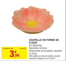 Intermarché Hyper Coupelle en forme de fleur offre