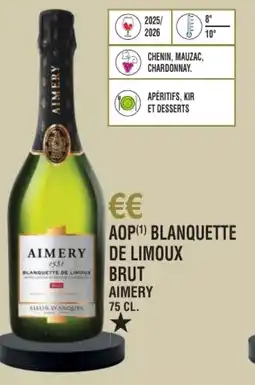 E.Leclerc Aop blanquette de limoux brut aimery offre