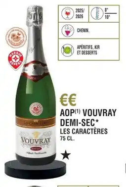 E.Leclerc Aop vouvray demi-sec les caractères offre