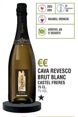 E.Leclerc Cava revesco brut blanc castel freres offre