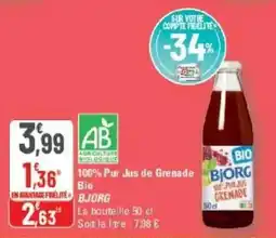 G20 100% pur jus de grenade bio bjorg offre