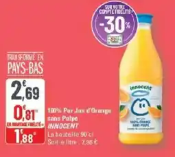 G20 100% pur jus d'orange sans pulpe innocent offre