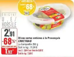 G20 Olives vertes entières à la provençale croc frais offre