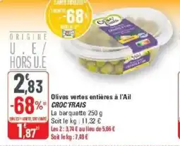 G20 Olives vertes entières à l'ail croc frais offre