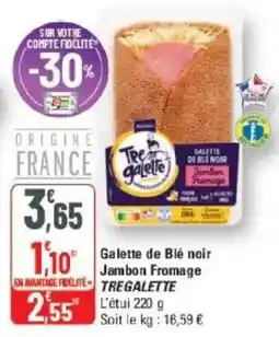 G20 Galette de blé noir jambon fromage tregalette offre