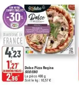 G20 Dolce pizza regina sodebo offre