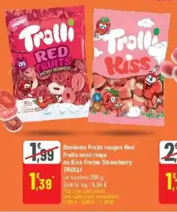 G20 Bonbons fruits rouges red fruits mini-rings ou kiss fraise strawberry trolli offre