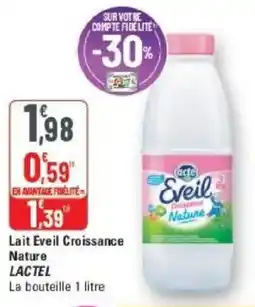 G20 Lait eveil croissance nature lactel offre