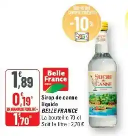 G20 Sirop de canne liquide belle france offre