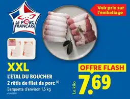 Lidl L'étal du boucher 2 rôtis de filet de porc offre