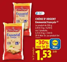 Lidl Chêne d'argent emmental français offre