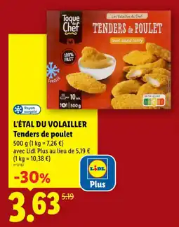 Lidl L'étal du volailler tenders de poulet offre