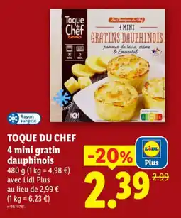Lidl Toque du chef 4 mini gratin dauphinois offre