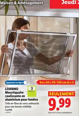 Lidl LIVARNO Moustiquaire coulissante en aluminium pour fenêtre offre