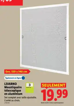 Lidl LIVARNO Moustiquaire télescopique en aluminium offre
