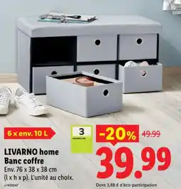 Lidl LIVARNO home banc coffre offre