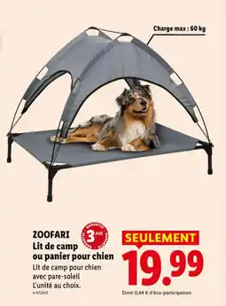 Lidl Zoofari lit de camp ou panier pour chien offre