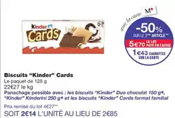 Monoprix KINDER Bicuits Cards offre
