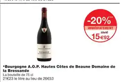 Monoprix Bourgogne A.O.P. Hautes Côtes de Beaune Domaine de la Bressande offre