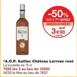 Monoprix A.O.P. Gaillac Château Larroze rosé offre