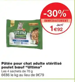 Monoprix ULTIMA Pâtée pour chat adulte stérilisé poulet bœuf offre
