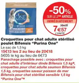 Monoprix PURINA ONE Croquettes pour chat adulte stérilisé poulet Bifensis offre