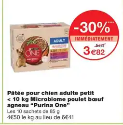 Monoprix PURINA ONE Pâtée pour chien adulte petit < 10 kg Microbiome poulet bœuf agneau offre