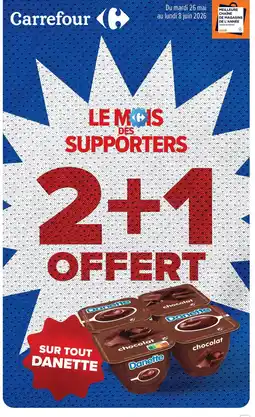 Carrefour DANETTE offre