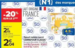 Carrefour CARREFOUR CLASSIC Yaourt nature sucré offre