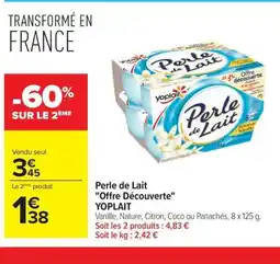 Carrefour YOPLAIT Perle de Lait Offre Découverte offre