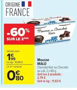 Carrefour MALO Mousse offre